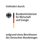 Gefördert durch: Bundesministerium für Wirtschaft und Technologie aufgrund eines Beschlusses des Deutschen Bundestages